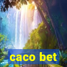 caco bet